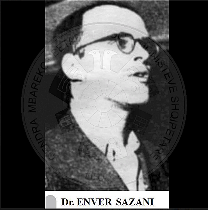 10th, October 1947, was executed Enver Sazani, doctor and deputy