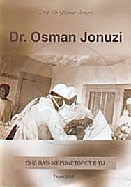 27 January 1966, died the father of Albanian surgery Dr. Osman Jonuzi