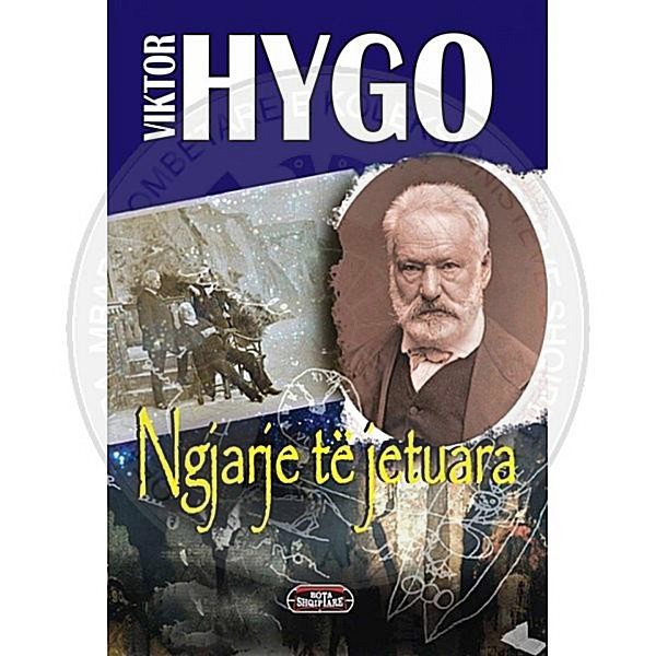 February 26th, 1802, was born the French classic Victor Hugo